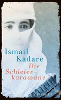 Cover: Die Schleierkarawane - S. Fischer