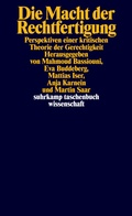 Cover: Die Macht der Rechtfertigung - Suhrkamp