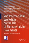 Cover: 2nd International Workshop on the Use of Biomaterials in Pavements - Springer