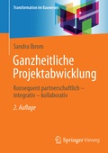 Abbildung von: Ganzheitliche Projektabwicklung - Springer Vieweg
