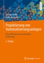 Bild: Projektierung von Automatisierungsanlagen - Springer Vieweg