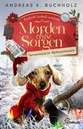 Cover: Morden ohne Sorgen - Tannenmord im Weihnachtswald - beTHRILLED