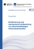 Cover: Zerkleinerung und mechanische Aufbereitung von d&auml;mmstoffhaltigen Verbundwerkstoffen - Shaker