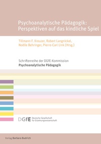 Abbildung von: Psychoanalytische Pädagogik: Perspektiven auf das kindliche Spiel - Verlag Barbara Budrich