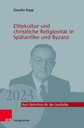 Cover: Elitekultur und christliche Religiosit&auml;t in Sp&auml;tantike und Byzanz - Vandenhoeck & Ruprecht