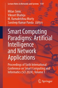 Enlarge image Cover: Smart Computing Paradigms: Artificial Intelligence and Network Applications - Springer