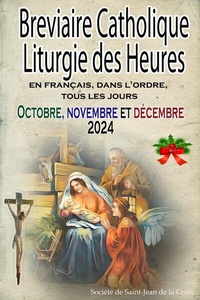 Abbildung von: Breviaire Catholique Liturgie des Heures: en français, dans l'ordre, tous les jours pour octobre, novembre et décembre 2024 - Christian Books Today