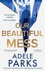Cover: Our Beautiful Mess - HQ