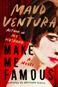Abbildung von: Make Me Famous - HarperVia