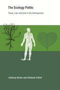 Cover: The Ecology Politic - MIT Press