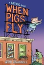 Cover: Batpig: When Pigs Fly - Dial Books