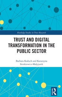Abbildung von: Trust and Digital Transformation in the Public Sector - Routledge