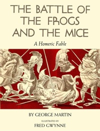 Enlarge image Cover: The Battle of the Frogs and the Mice - Tarcherperigee