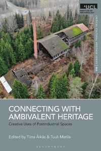 Abbildung von: Connecting with Ambivalent Heritage - Bloomsbury Academic