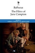 Cover: ReFocus: The Films of Jane Campion - Edinburgh University Press