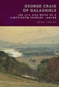 Enlarge image Cover: George Craig of Galashiels - Edinburgh University Press