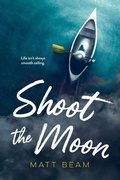 Cover: Shoot the Moon - Orca Book Publishers,Canada