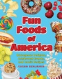 Cover: Fun Foods of America - Globe Pequot Press