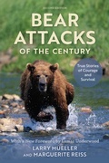Cover: Bear Attacks of the Century - The Lyons Press