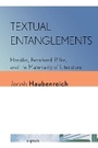 Cover: Textual Entanglements - Cornell University Press and Cornell University Library