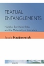 Cover: Textual Entanglements - Cornell University Press and Cornell University Library
