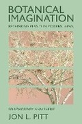Cover: Botanical Imagination - Cornell University Press