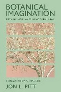 Bild vergrößern Bild: Botanical Imagination - Cornell University Press