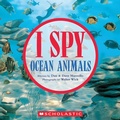 Cover: I Spy Ocean Animals - Cartwheel Books