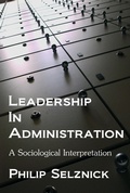 Cover: Leadership in Administration: A Sociological Interpretation - quidpro