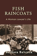 Cover: Fish Raincoats: A Woman Lawyer's Life - quidpro