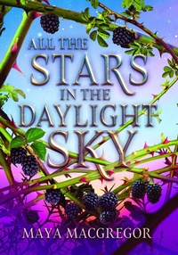 Enlarge image Cover: All the Stars in the Daylight Sky - Astra Publishing House