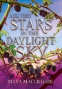 Cover: All the Stars in the Daylight Sky - Astra Young Readers