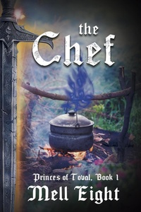 Enlarge image Cover: The Chef (Princes of Toval, #1) - NineStar Press, LLC