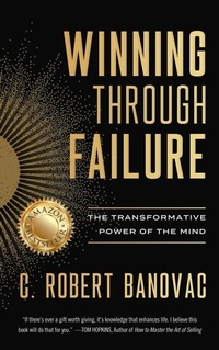 Abbildung von: Winning Through Failure - Made for Success Publishing