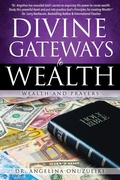 Cover: Divine Gateways to Wealth - Xulon Press