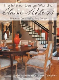 Abbildung von: The Interior Design World of Elaine Roberts - Archway Publishing