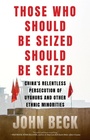 Cover: Those Who Should Be Seized Should Be Seized - Melville House Publishing