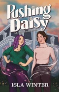 Cover: Pushing Daisy - Wordy Whims Press