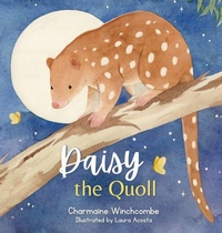 Enlarge image Cover: Daisy the Quoll - Little Wombat Books