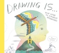 Cover: Drawing Is ... - Tundra Books