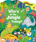 Cover: Who's in the Jungle Today? - Usborne Publishing Ltd