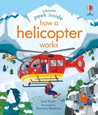 Enlarge image Cover: Peek Inside How a Helicopter Works - Usborne Publishing Ltd