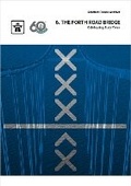 Cover: 6. The Forth Road Bridge - Independent Publishing Network