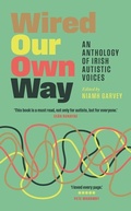 Cover: Wired Our Own Way - New Island Books