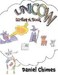 Enlarge image Cover: Unicow Writes a Book - Daniel Chimes