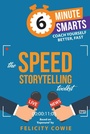 Cover: The Speed Storytelling Toolkit - Practical Inspiration Publishing