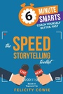 Cover: The Speed Storytelling Toolkit - Practical Inspiration Publishing