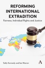 Cover: Reforming International Extradition - Anthem Press