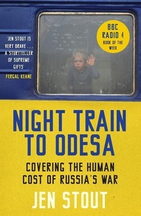 Enlarge image Cover: Night Train to Odesa - Polygon An Imprint of Birlinn Limited