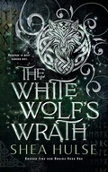 Cover: The White Wolf's Wrath - Hot Tree Publishing